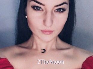 2TheMoon