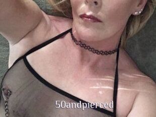 50andpierced