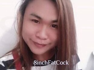 8inchFatCock