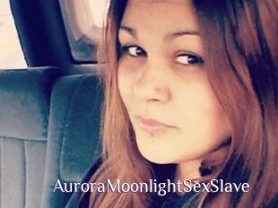 AuroraMoonlightSexSlave