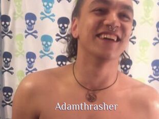 Adamthrasher