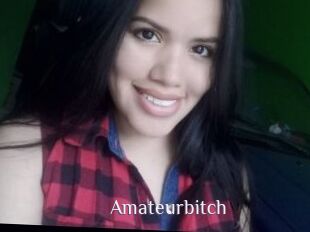 Amateurbitch