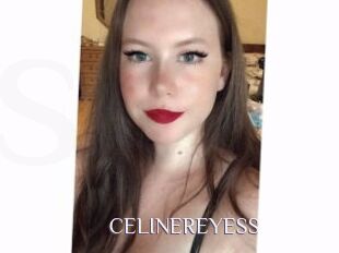 CELINEREYESS
