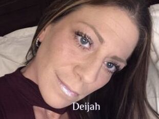 Deijah