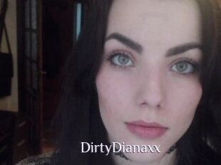 DirtyDianaxx