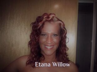 Etana_Willow