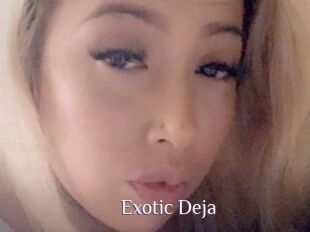 Exotic_Deja