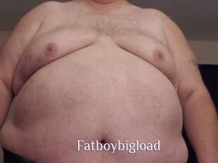 Fatboybigload