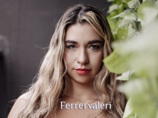 Ferrervaleri