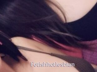 Fetishhotlesbian