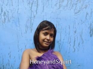 HoneyandSquirt