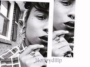 Honeydiiip