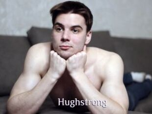 Hughstrong