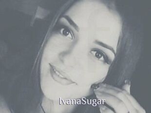Ivana_Sugar