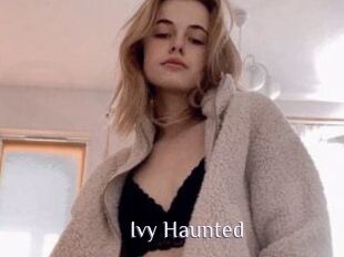 Ivy_Haunted