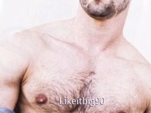 Likeitbig90