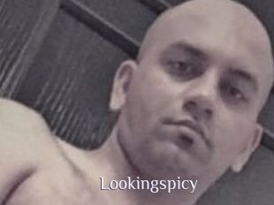 Lookingspicy