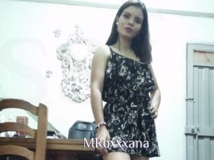MRoxxxana