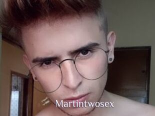 Martintwosex