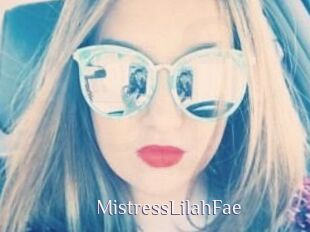 MistressLilahFae