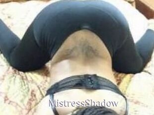 MistressShadow