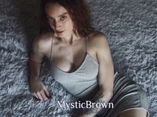 MysticBrown