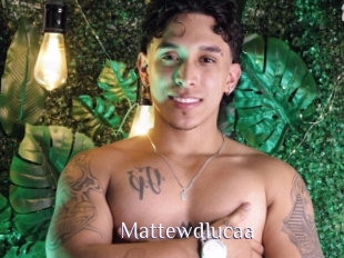 Mattewdlucaa
