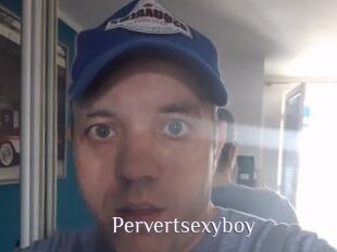 Pervertsexyboy