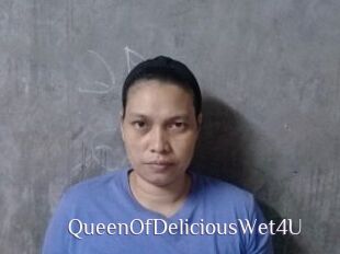 QueenOfDeliciousWet4U
