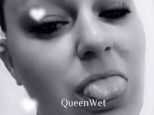 QueenWet