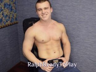 RalphReadyToPlay