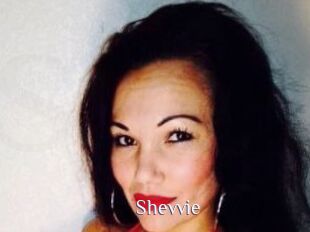 Shevvie