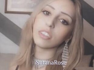 SutanaRose