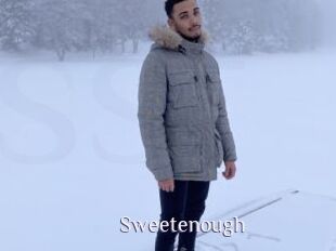 Sweetenough