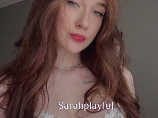 Sarahplayful