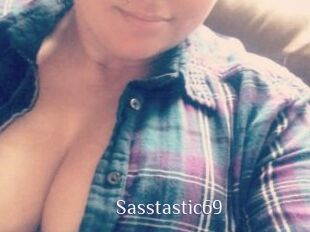 Sasstastic69