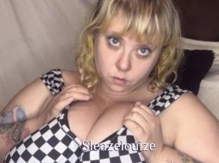 Sleazelouize