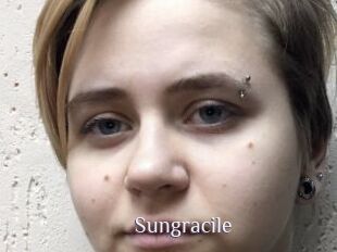 Sungracile