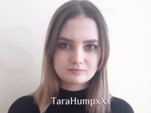 TaraHumpxXx_
