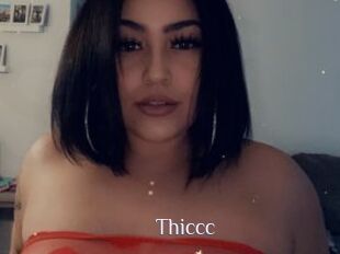 Thiccc