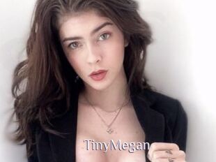 TinyMegan
