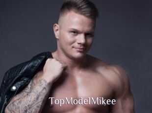 TopModelMikee