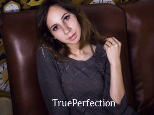 TruePerfection