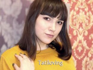 Tatiloving