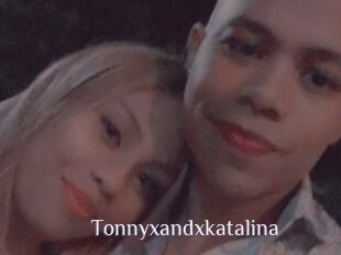 Tonnyxandxkatalina