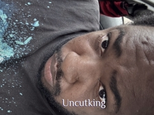 Uncutking