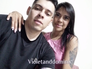 Violetanddominic