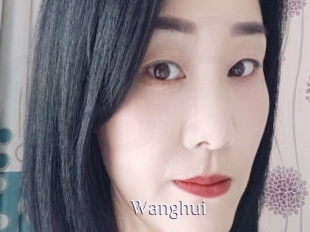 Wanghui