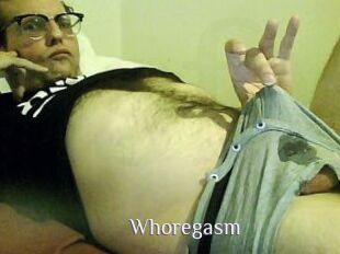 Whoregasm
