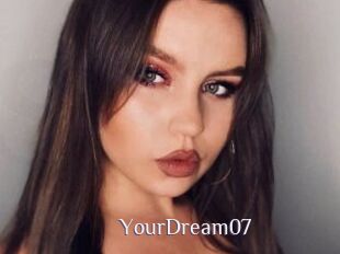 YourDream07